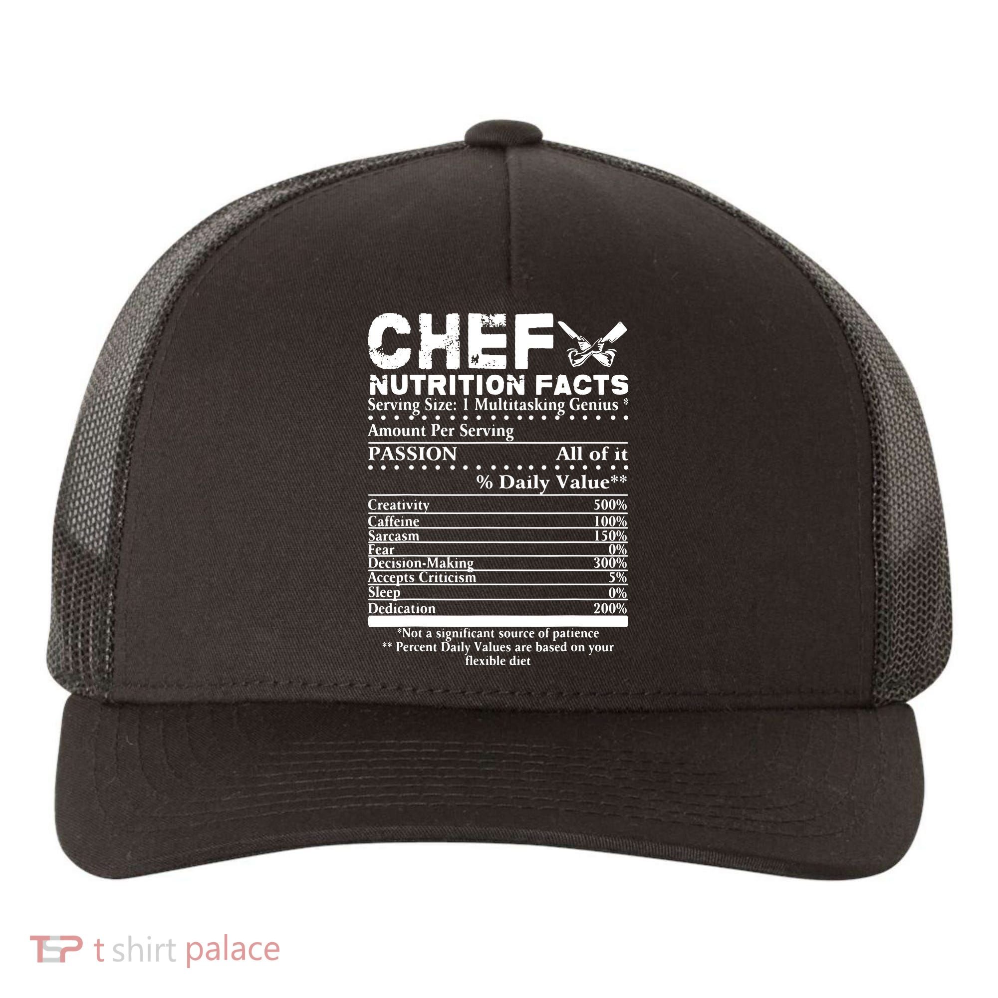 Chef Nutrition Facts Cool Chef Tee Gift For Chefs Yupoong Adult 5-Panel Trucker Hat