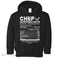 Chef Nutrition Facts Cool Chef Tee Gift For Chefs Toddler Hoodie thumb 0