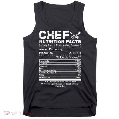 Chef Nutrition Facts Cool Chef Tee Gift For Chefs Tank Top