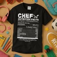 Chef Nutrition Facts Cool Chef Tee Gift For Chefs Kids T-Shirt thumb 3