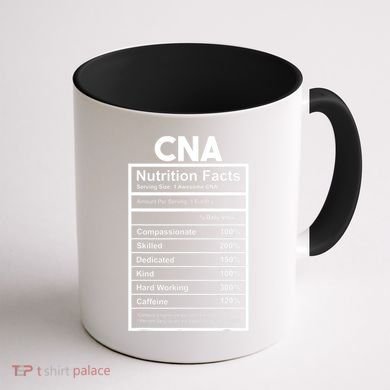 CNA Nutrition Facts Certified Nursing Assistant Coffee Mug back