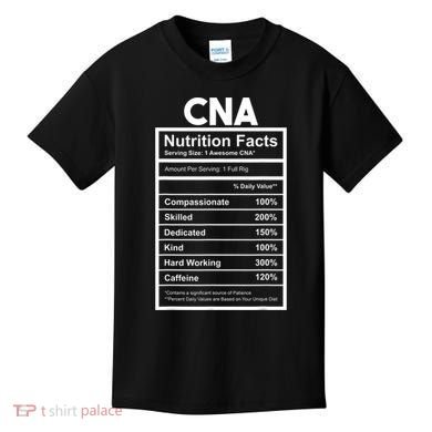 CNA Nutrition Facts Certified Nursing Assistant Kids T-Shirt