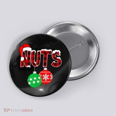Chest Nuts Funny Matching Chestnuts Christmas Couples Nuts Button