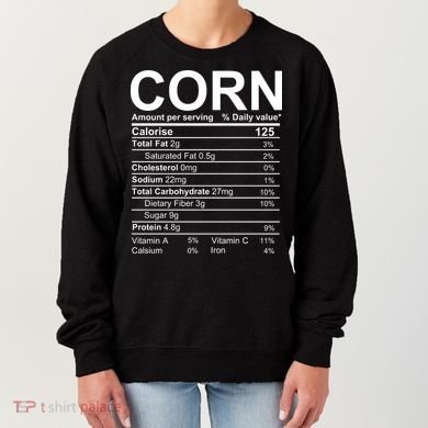 Corn Nutrition Facts Label Women's Sweatshirt
