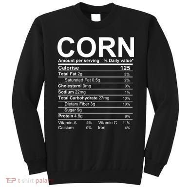 Corn Nutrition Facts Label Sweatshirt