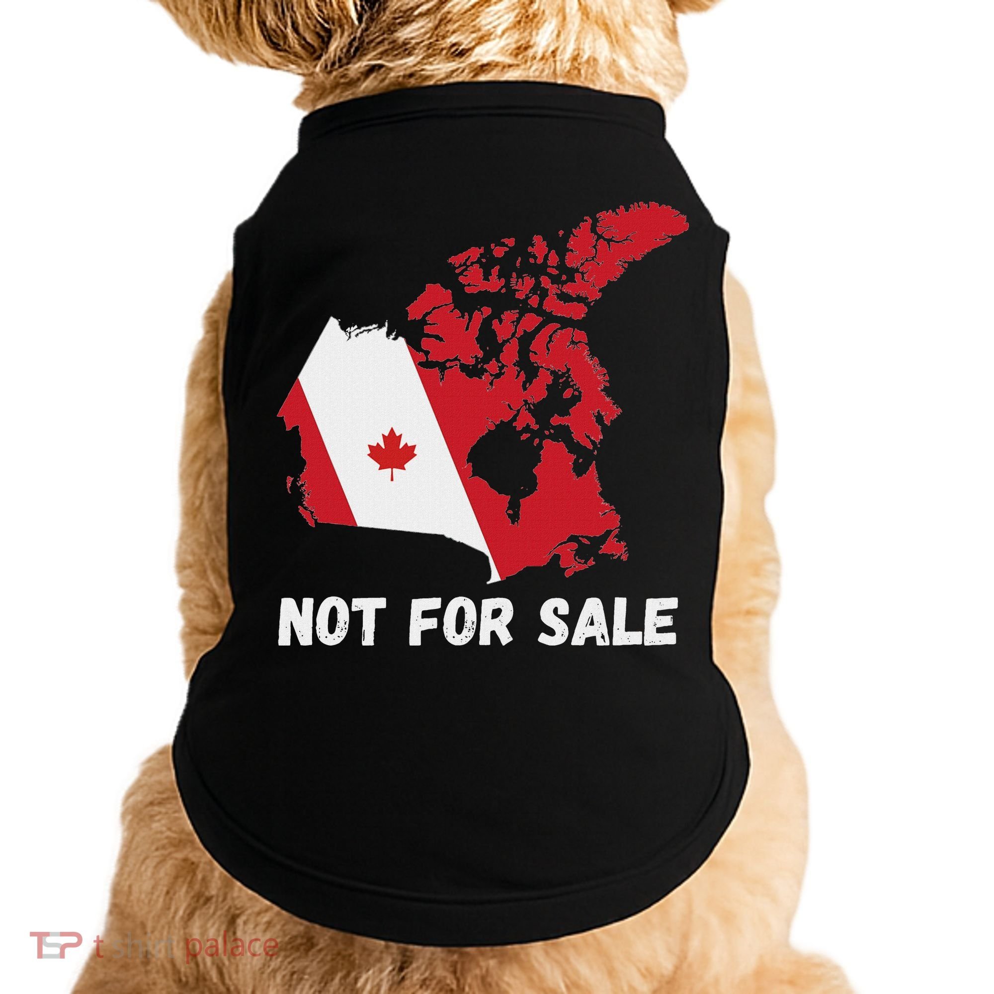 Canada Not For Sale Canada And Usa Canada Map Doggie Tank