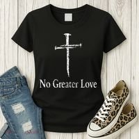 Christian No Greater Love Distressed Cross Easter Women's T-Shirt thumb 3