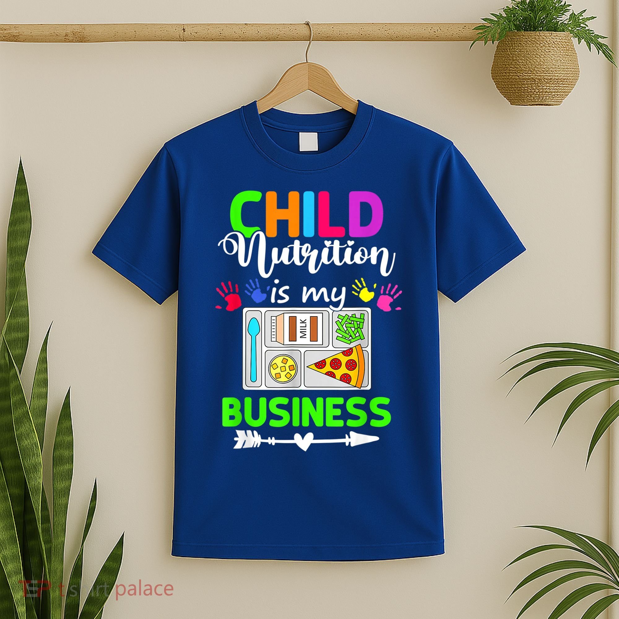 Child Nutrition Is My Business Cafeteria Worker Lunch Lady T-Shirt