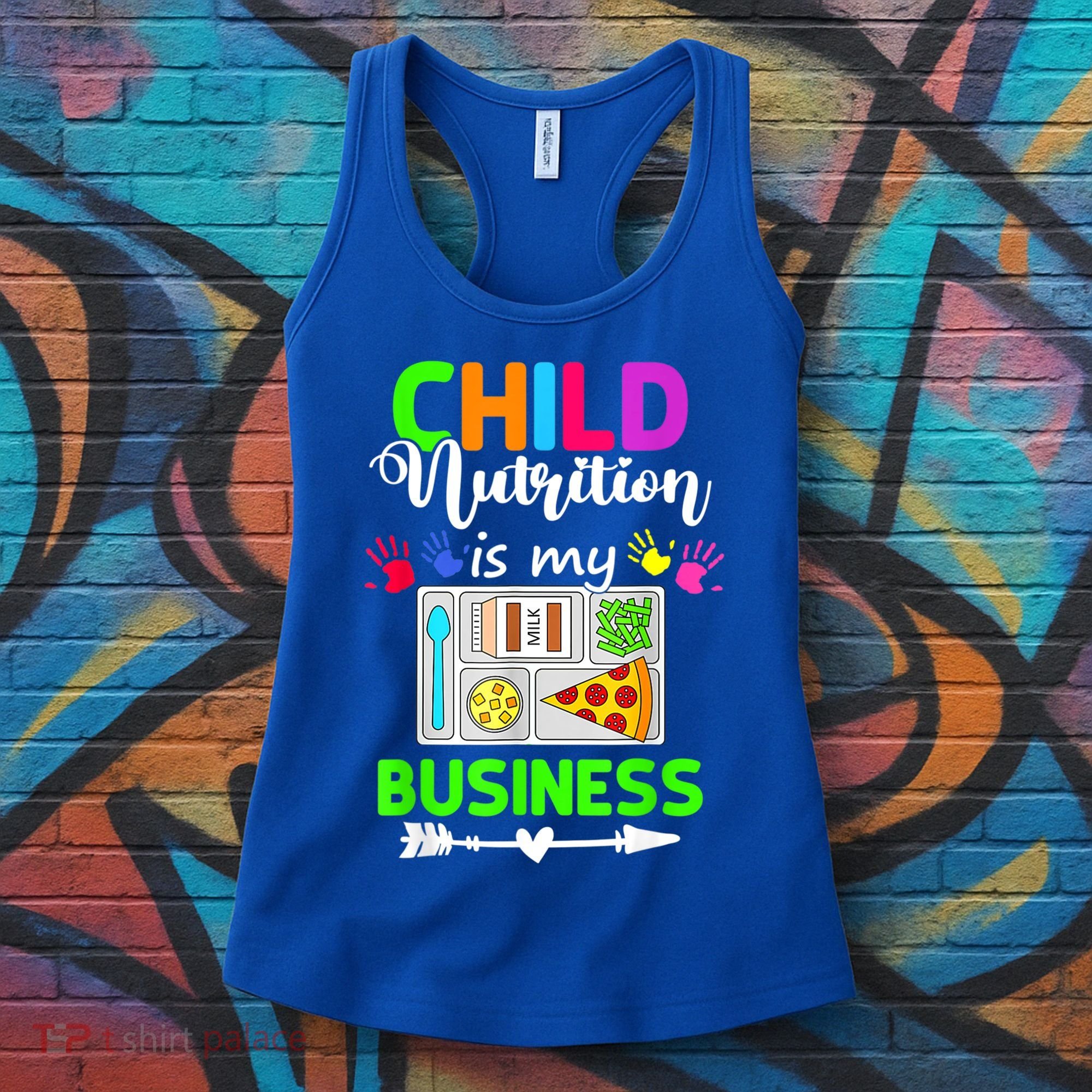 Child Nutrition Is My Business Cafeteria Worker Lunch Lady Women's Tank Top
