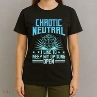 Chaotic Neutral I Like To Keep My Options Open D20 Tabletop T-Shirt thumb 4