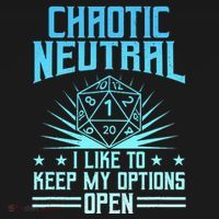 Chaotic Neutral I Like To Keep My Options Open D20 Tabletop Polo thumb 3