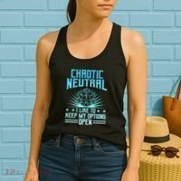 Chaotic Neutral I Like To Keep My Options Open D20 Tabletop Women's Tank Top thumb 2
