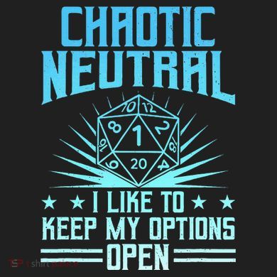 Chaotic Neutral I Like To Keep My Options Open D20 Tabletop Sport-Tek Posi-UV Pro Polo