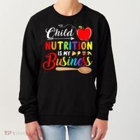 Child Nutrition Is My Business Cute Apple Women's Sweatshirt thumb 0