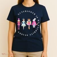 Christmas Nutcracker Is My Favorite Season Matching Family T-Shirt thumb 4