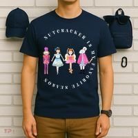 Christmas Nutcracker Is My Favorite Season Matching Family T-Shirt thumb 6