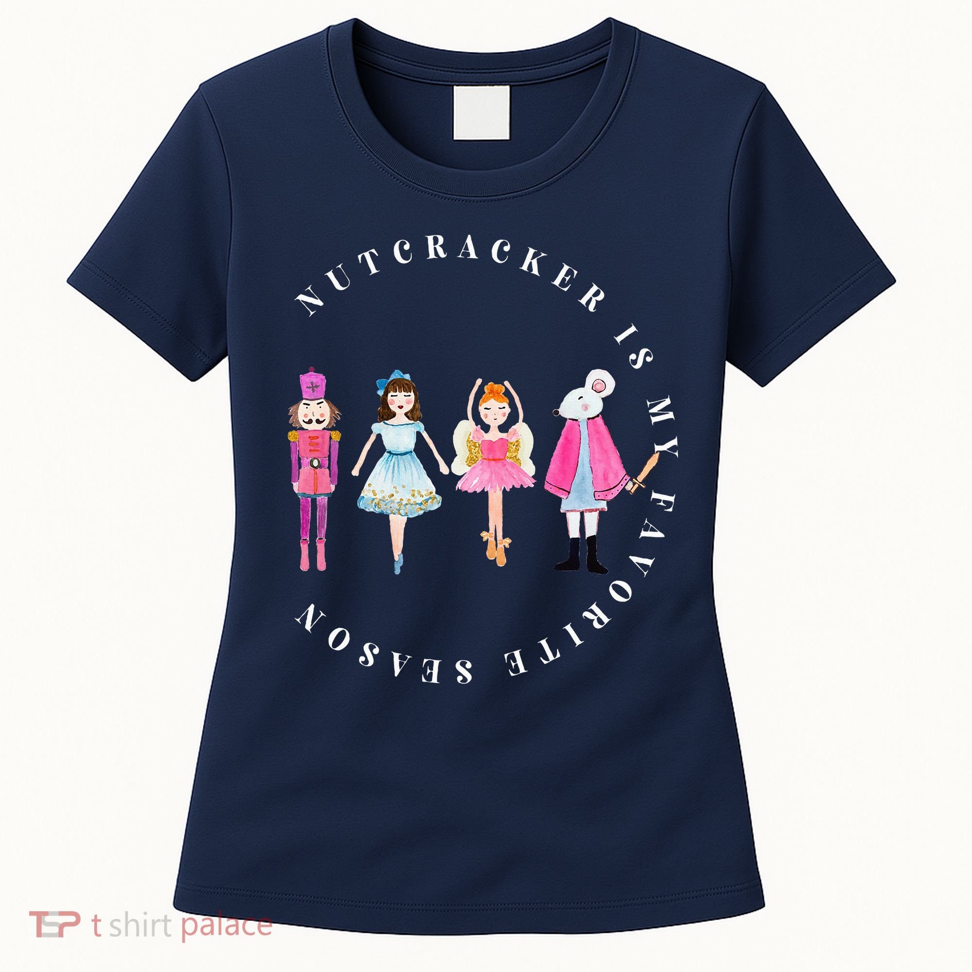 Christmas Nutcracker Is My Favorite Season Matching Family Women's T-Shirt