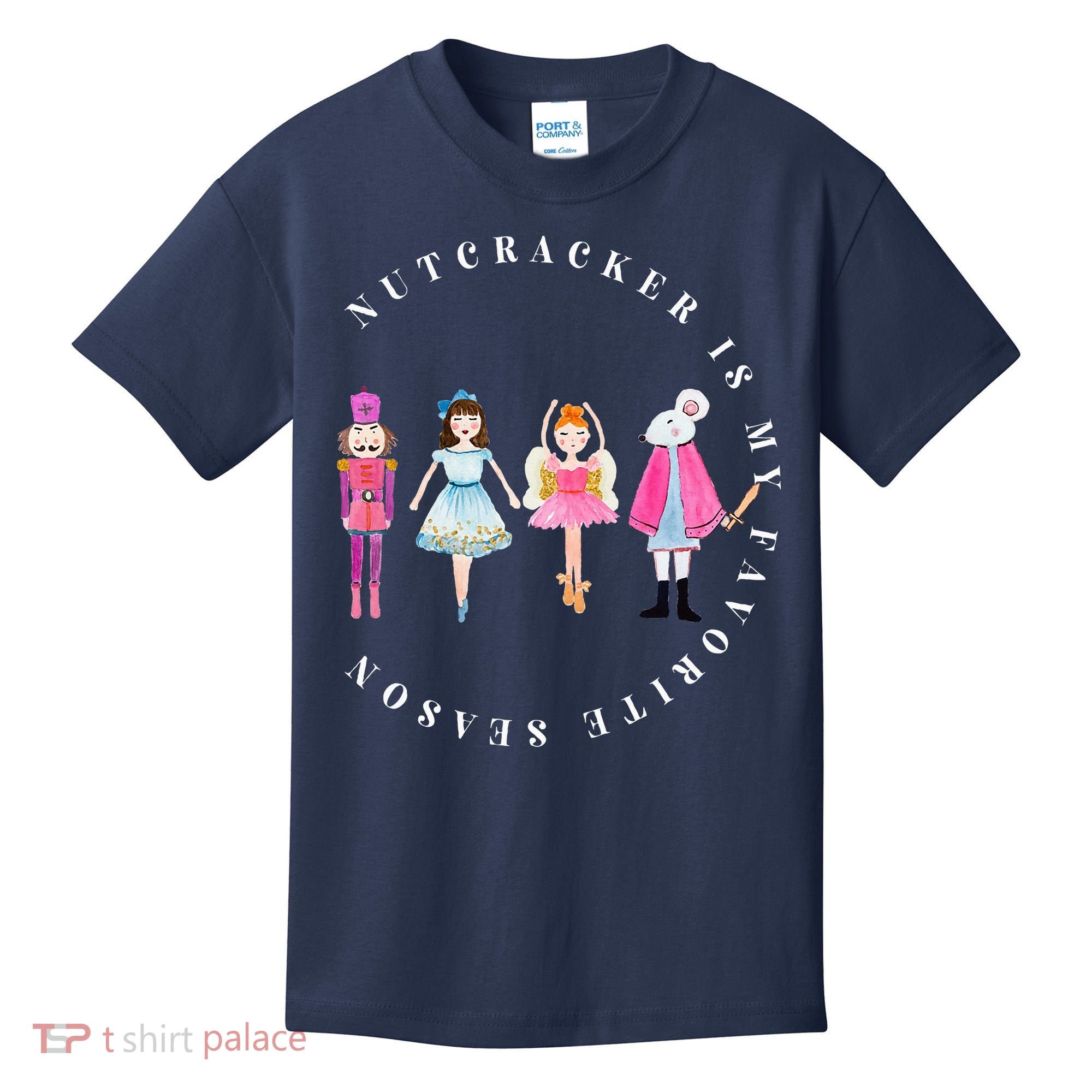 Christmas Nutcracker Is My Favorite Season Matching Family Kids T-Shirt