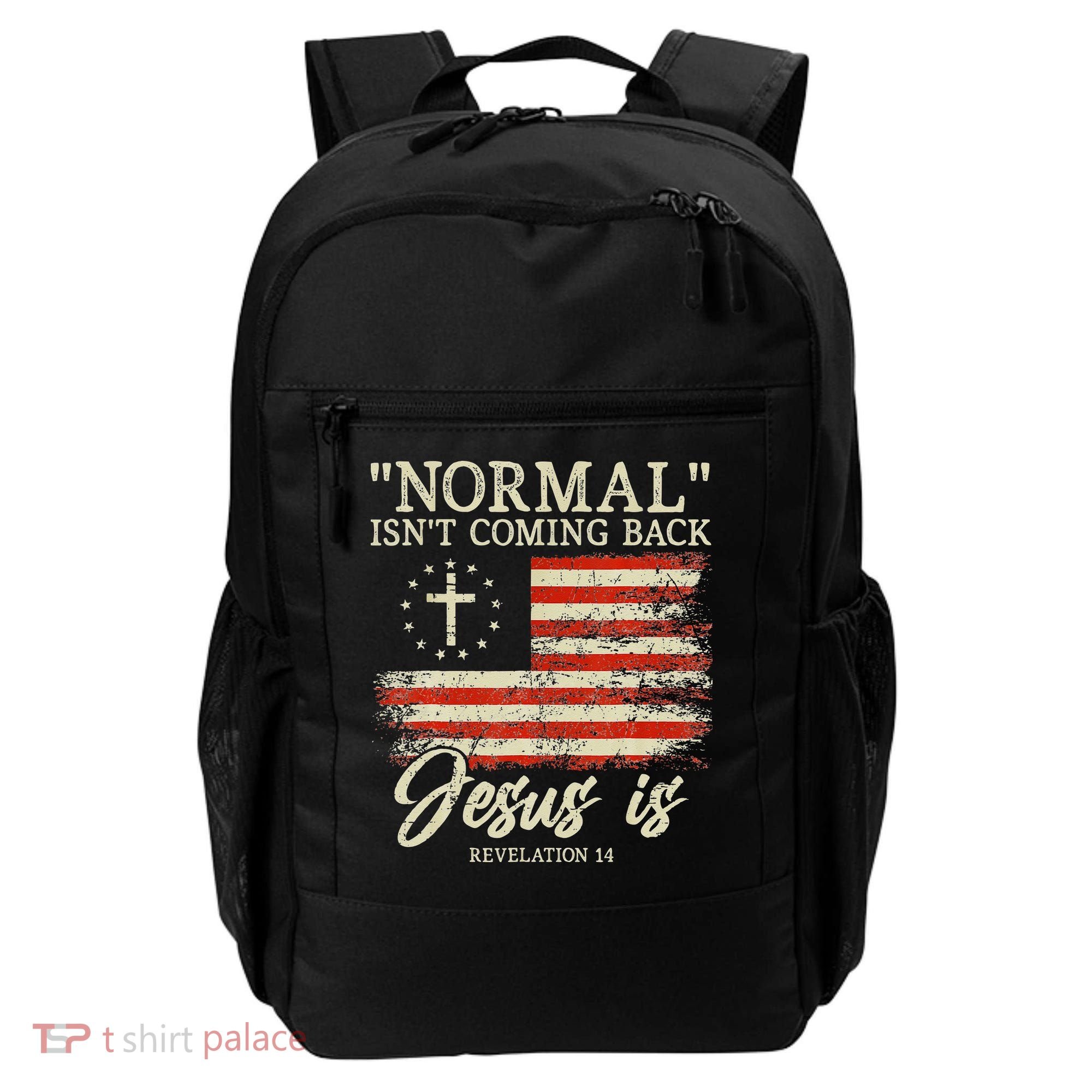 Christian Normal Isnt Coming Back Jesus Is Gift Backpack