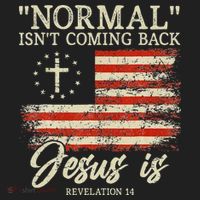 Christian Normal Isnt Coming Back Jesus Is Gift Hat thumb 2
