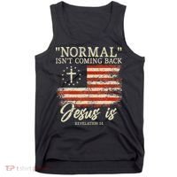 Christian Normal Isnt Coming Back Jesus Is Gift Tank Top thumb 0