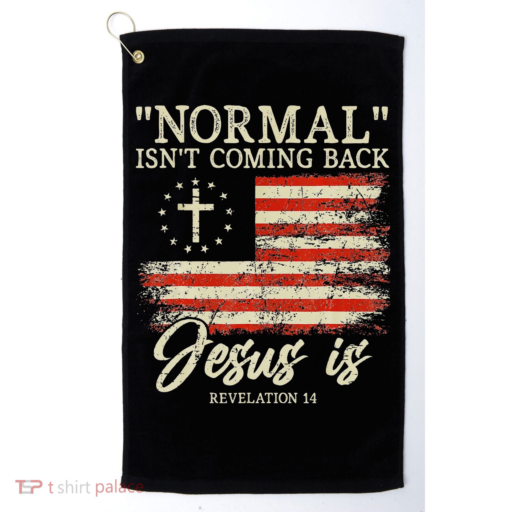 Christian Normal Isnt Coming Back Jesus Is Gift Golf Towel