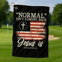 Christian Normal Isnt Coming Back Jesus Is Gift Golf Towel thumb 1