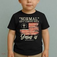 Christian Normal Isnt Coming Back Jesus Is Gift Toddler T-Shirt thumb 2