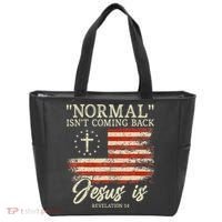 Christian Normal Isnt Coming Back Jesus Is Gift Tote Bag thumb 0