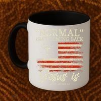 Christian Normal Isn't Coming Back Jesus Is Gift Coffee Mug thumb 2