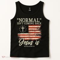 Christian Normal Isn't Coming Back Jesus Is Gift Tank Top thumb 2