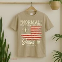 Christian Normal Isn't Coming Back Jesus Is Gift T-Shirt thumb 2