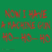 Christmas Now I Have A Machine Gun Ho Ho Ho Women's Long Sleeve Shirt thumb 2