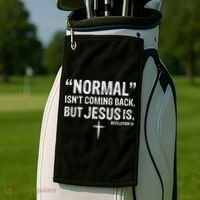 Christian Normal Isn't Coming Back But Jesus Is Revelation 14 Golf Towel thumb 2