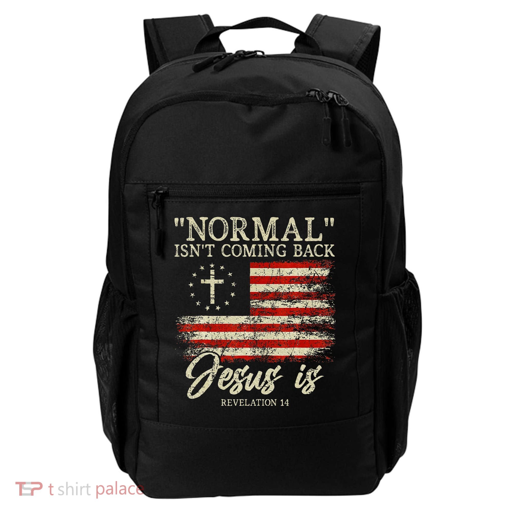 Christian Normal IsnT Coming Back Jesus Is Gift Backpack