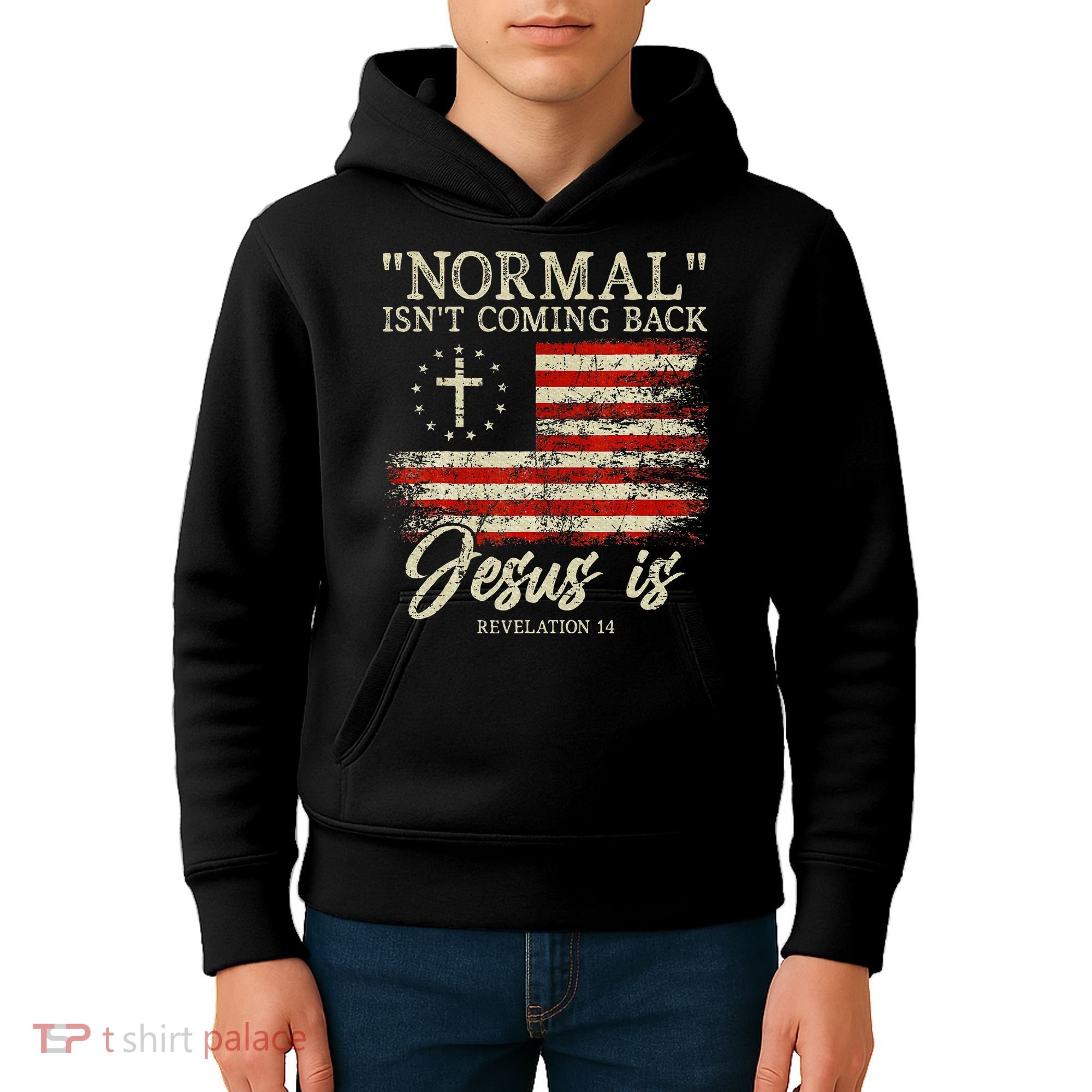 Christian Normal IsnT Coming Back Jesus Is Gift Kids Hoodie