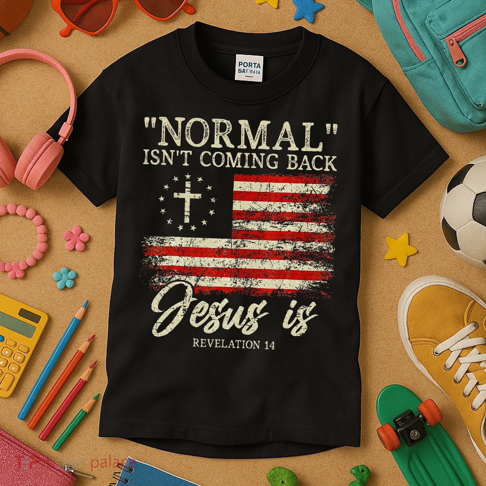 Christian Normal IsnT Coming Back Jesus Is Gift Kids T-Shirt