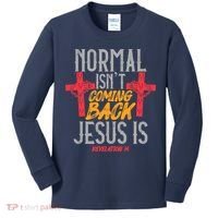 Christian Normal Isn't Coming Back Jesus Is Revelation Kids Long Sleeve Shirt thumb 0