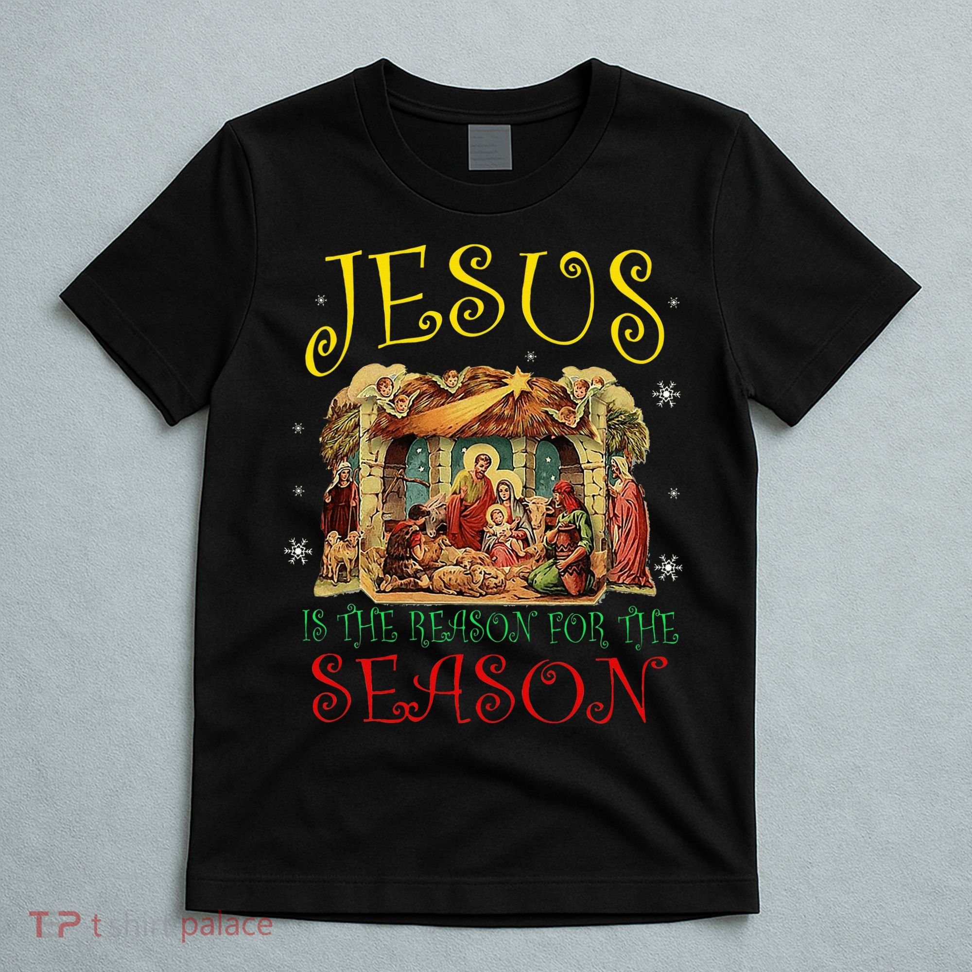 Christmas Nativity Jesus Is The Reason For The Season Manger T-Shirt