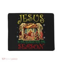 Christmas Nativity Jesus Is The Reason For The Season Manger Mousepad thumb 0