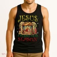 Christmas Nativity Jesus Is The Reason For The Season Manger Tank Top thumb 3
