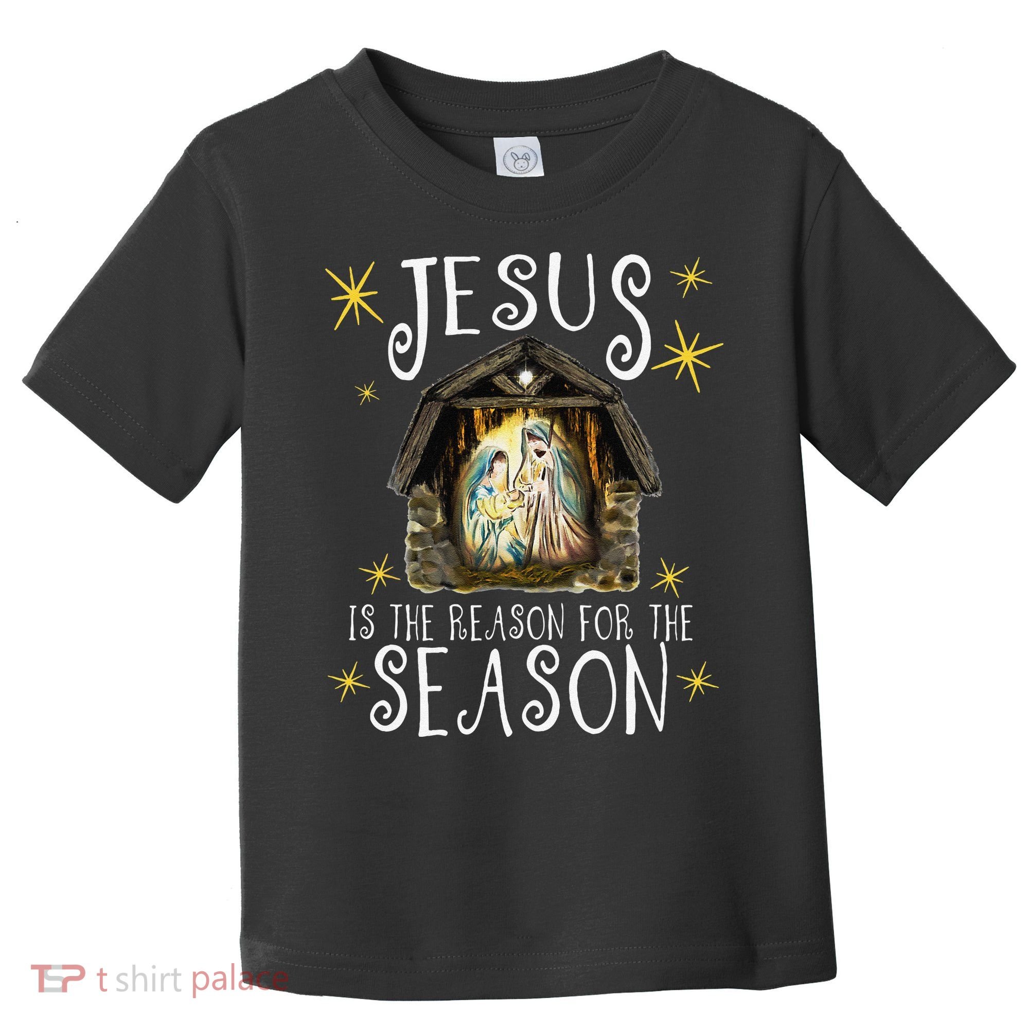 Christmas Nativity Jesus Is The Reason For The Season Manger Toddler T-Shirt