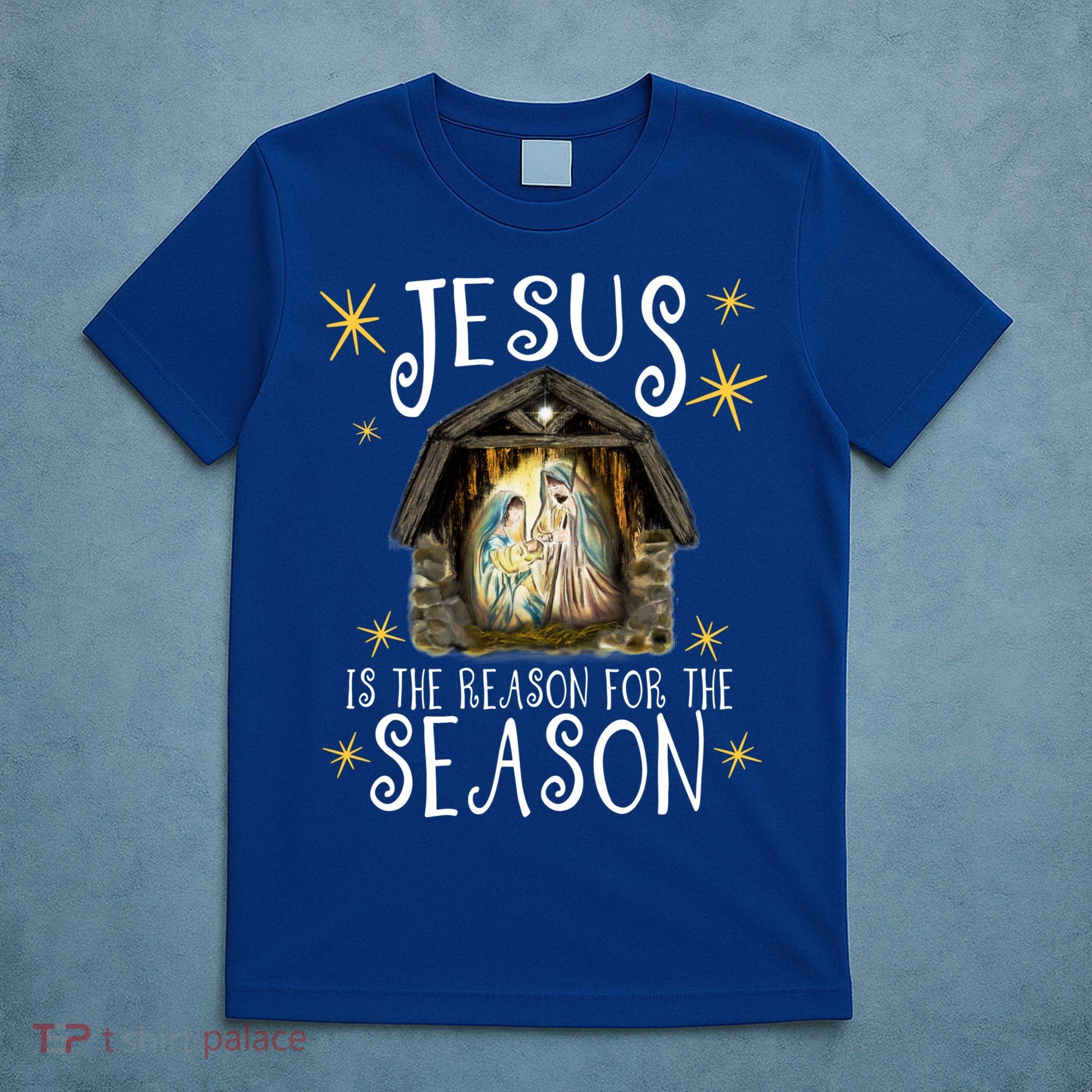 Christmas Nativity Jesus Is The Reason For The Season Ger Gift T-Shirt