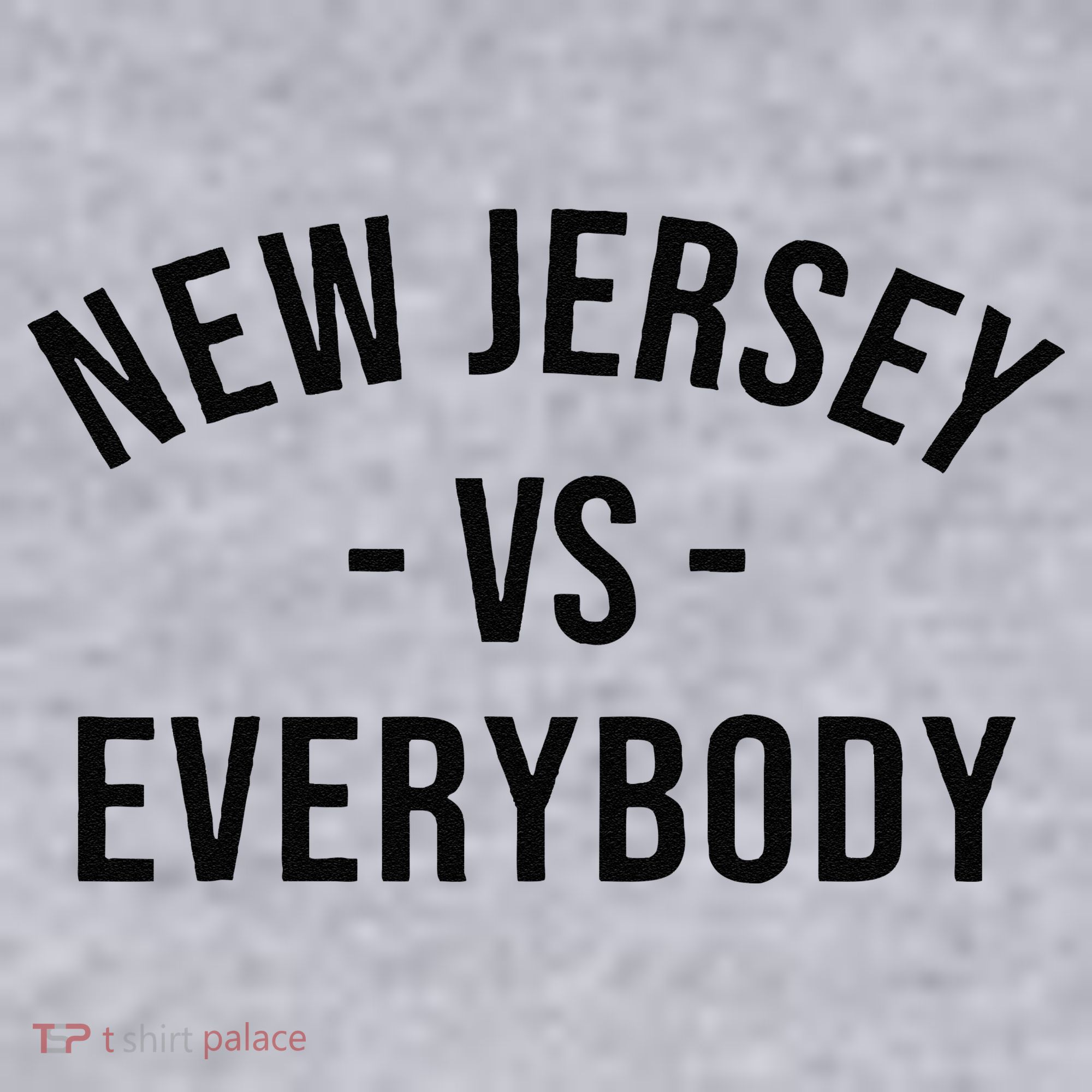 Cute New Jersey Vs Everybodys Gift Women's Sweatshirt