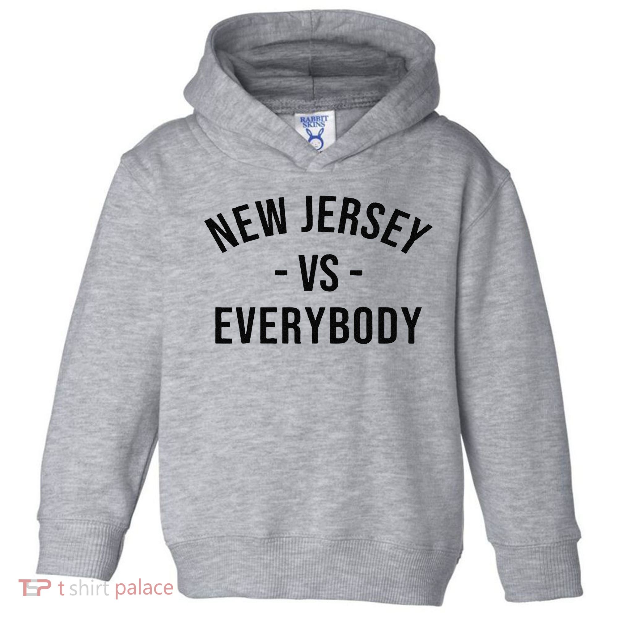 Cute New Jersey Vs Everybodys Gift Toddler Hoodie