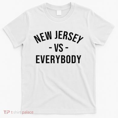 Cute New Jersey Vs Everybodys Gift T-Shirt