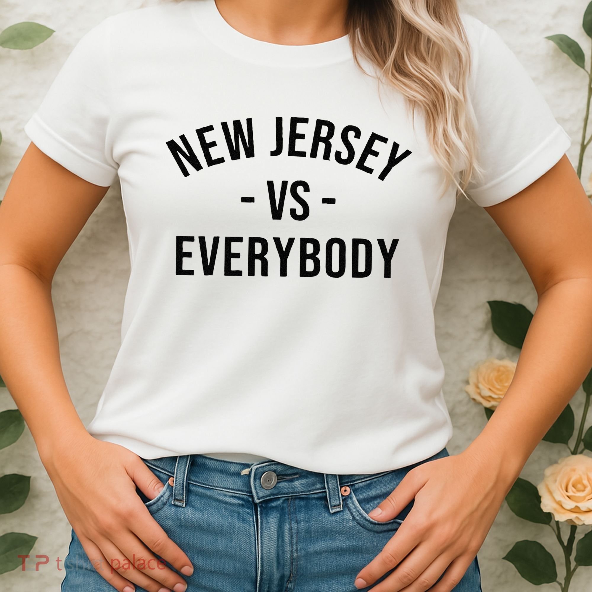 Cute New Jersey Vs Everybodys Gift Women's T-Shirt