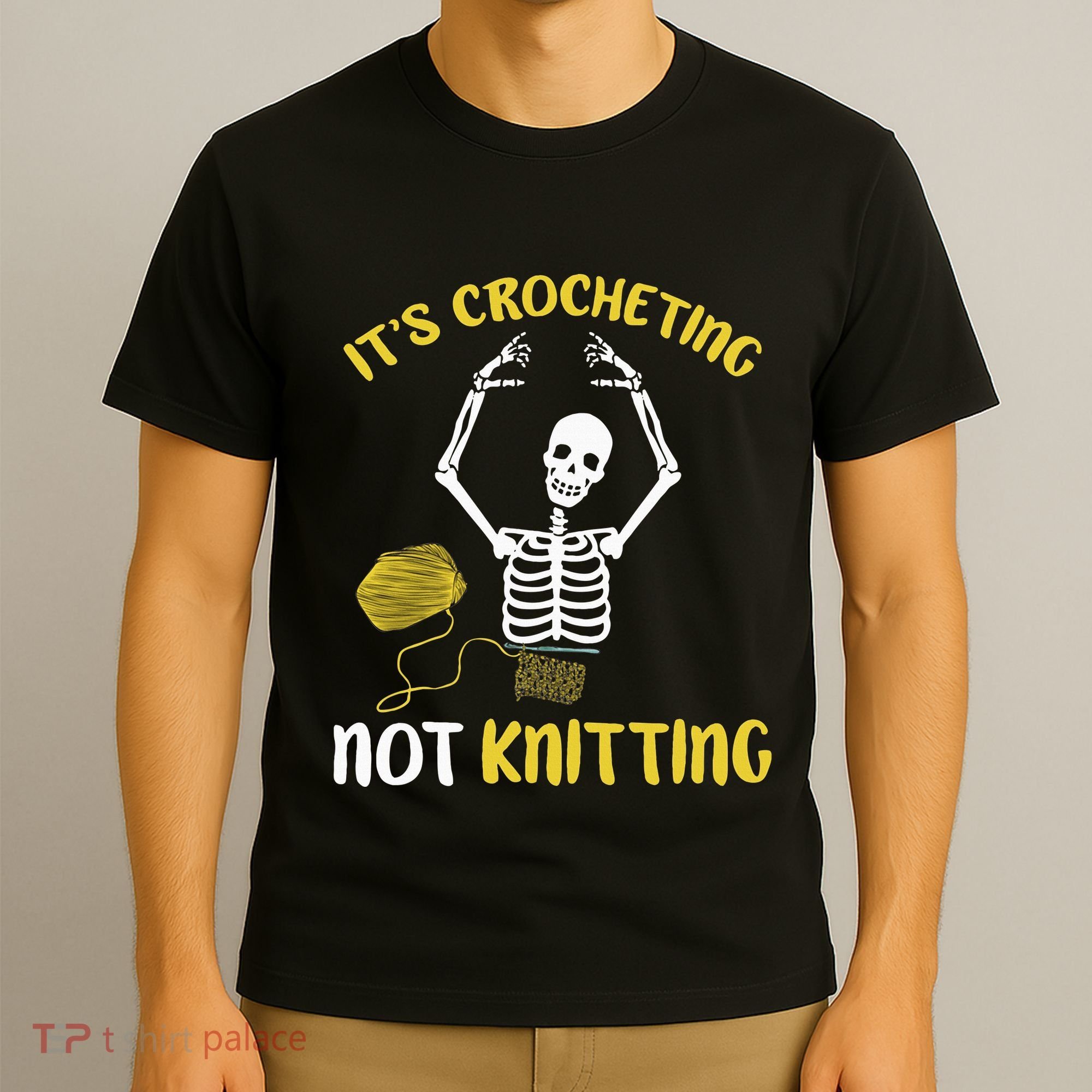 Crocheting Not Knitting Crocheter Crochet T-Shirt