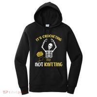 Crocheting Not Knitting Crocheter Crochet Women's Hoodie thumb 0