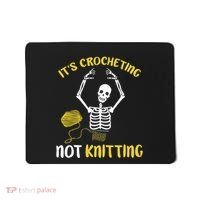 Crocheting Not Knitting Crocheter Crochet Mousepad thumb 0